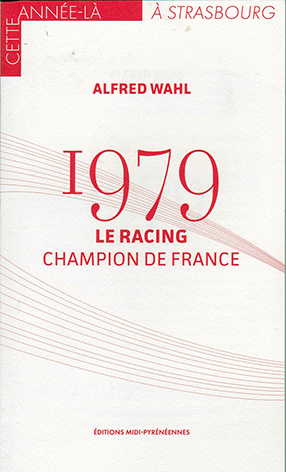 Couverture de l’ouvrage 1979. Le Racing champion de France.